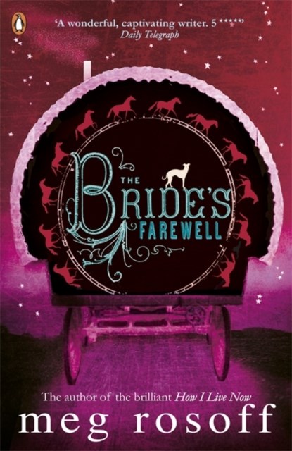The Bride's Farewell, Meg Rosoff - Paperback - 9780141323404