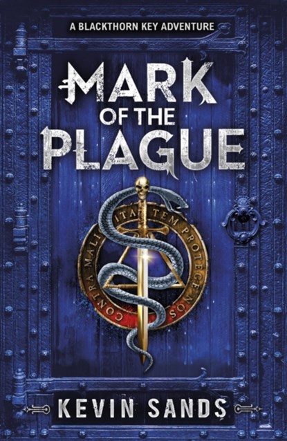 Mark of the Plague (A Blackthorn Key adventure), Kevin Sands - Paperback - 9780141360669