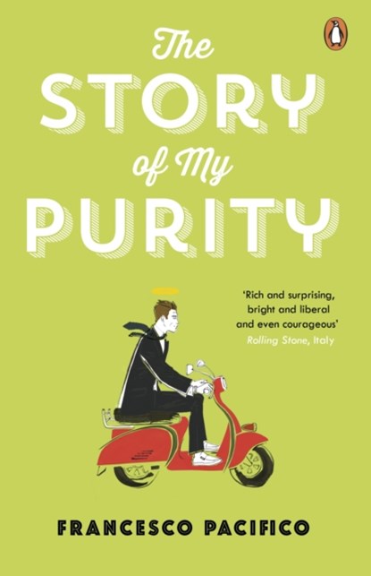 The Story of My Purity, Francesco Pacifico - Paperback - 9780141399508