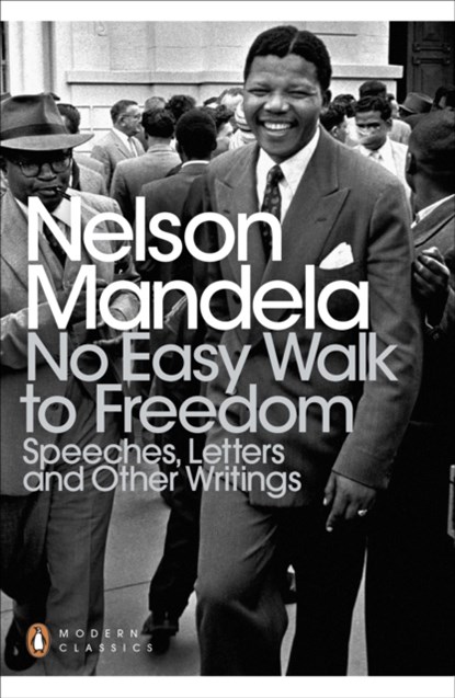 No Easy Walk to Freedom, Nelson Mandela - Paperback - 9780141439303