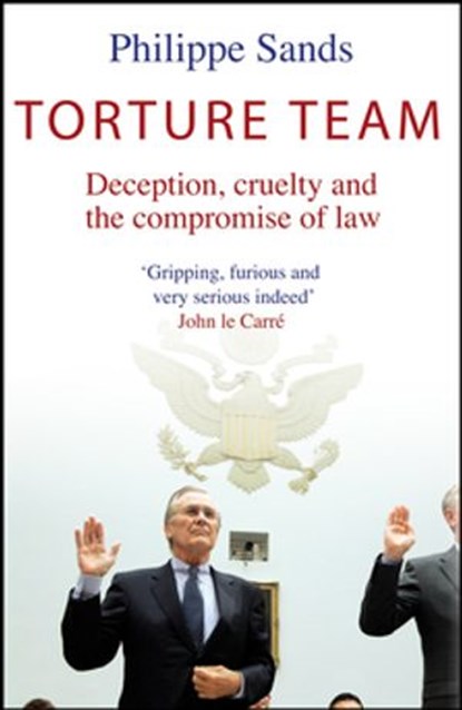 Torture Team, Philippe Sands - Ebook - 9780141919379