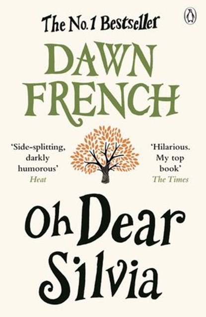 Oh Dear Silvia, Dawn French - Ebook - 9780141948072