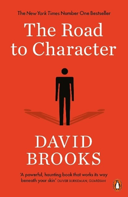 The Road to Character, David Brooks - Paperback - 9780141980362