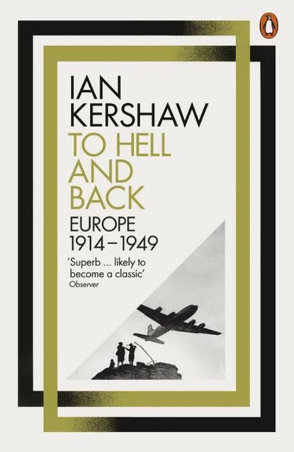 To Hell and Back, Ian Kershaw - Paperback - 9780141980430