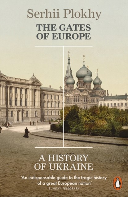 The Gates of Europe, Serhii Plokhy - Paperback - 9780141980614