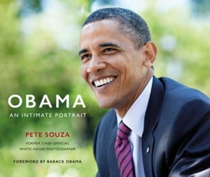 Obama: An Intimate Portrait, Pete Souza - Ebook - 9780141988115