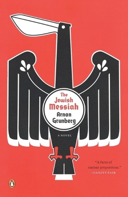 The Jewish Messiah, GRUNBERG,  Arnon - Paperback - 9780143114970
