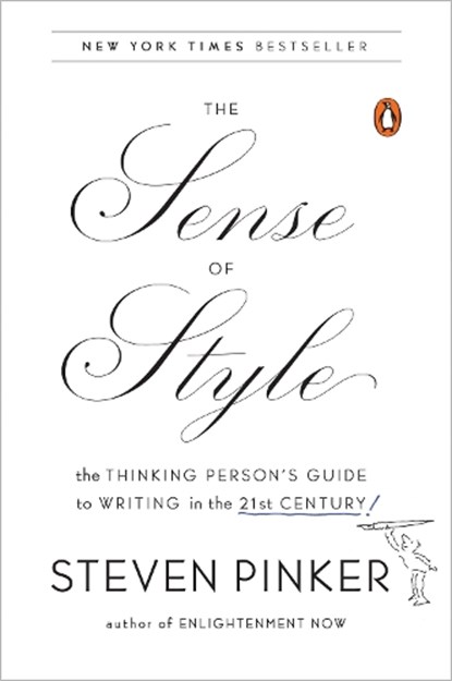 The Sense of Style, Steven Pinker - Paperback - 9780143127796
