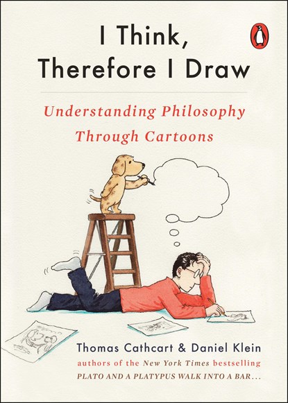 I Think, Therefore I Draw, Thomas Cathcart ; Daniel Klein - Paperback - 9780143133032