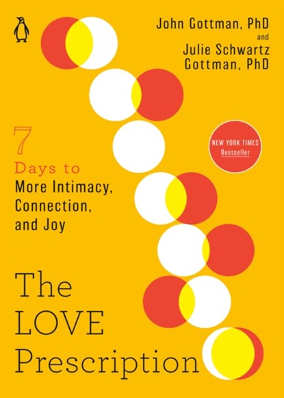 Love Prescription, PhD John Gottman ; PhD Julie Schwartz Gottman - Paperback - 9780143136637