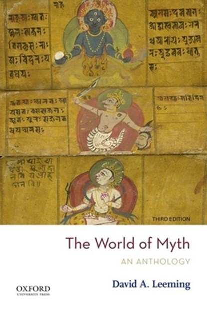 The World of Myth, David A. Leeming - Paperback - 9780190900137