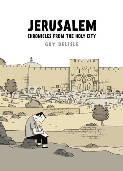 Jerusalem, Guy Delisle - Gebonden - 9780224096690