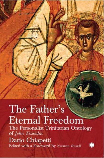The Father's Eternal Freedom, Chiapetti Dario ; Norman Russell - Gebonden - 9780227177730