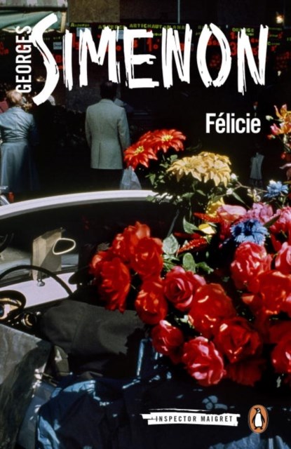 Felicie, Georges Simenon - Paperback - 9780241188668