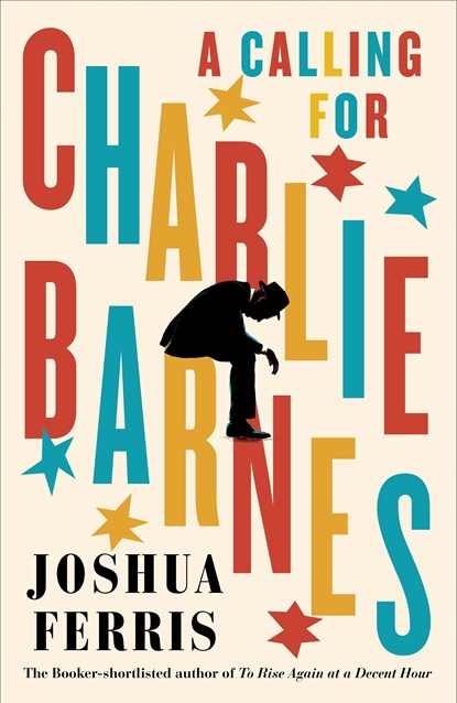 A Calling for Charlie Barnes, FERRIS,  Joshua - Paperback - 9780241202876