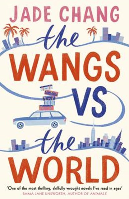 The Wangs vs The World, Jade Chang - Gebonden - 9780241243480