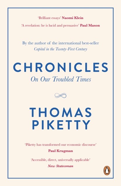 Chronicles, Thomas Piketty - Paperback - 9780241307205