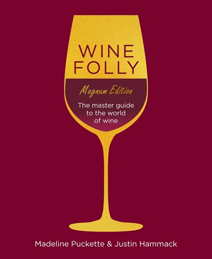 Wine Folly: Magnum Edition, Madeline Puckette ; Justin Hammack - Gebonden - 9780241364994