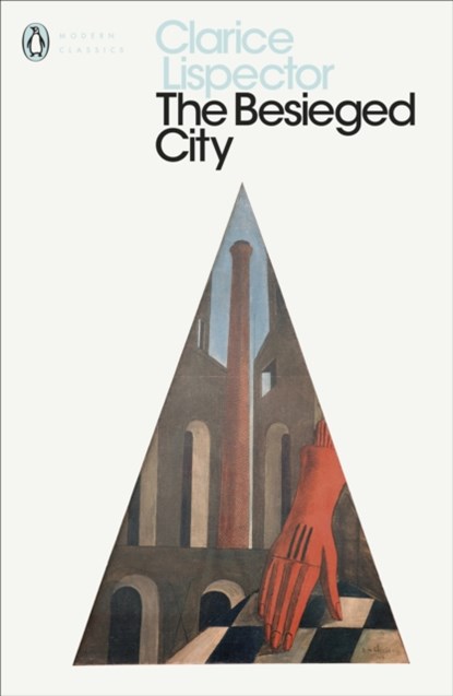 The Besieged City, Clarice Lispector - Paperback - 9780241371374