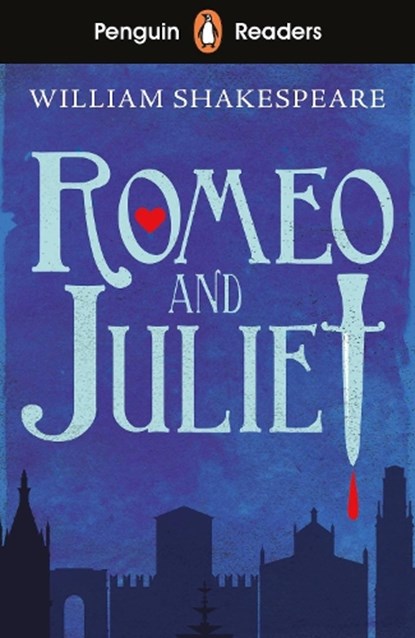 Penguin Readers Starter Level: Romeo and Juliet (ELT Graded Reader), William Shakespeare - Paperback - 9780241430873