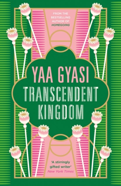 Transcendent Kingdom, Yaa Gyasi - Gebonden - 9780241433379
