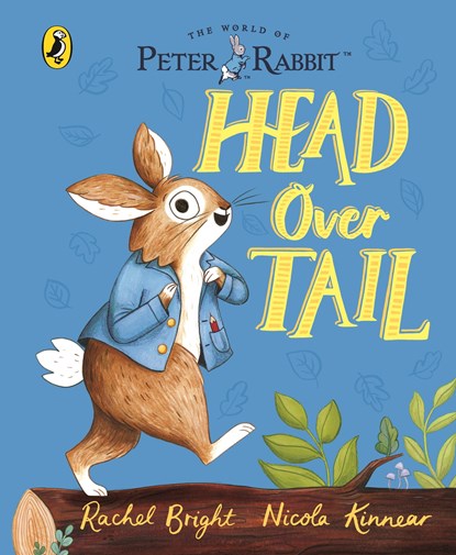 Peter Rabbit: Head Over Tail, Rachel Bright - Gebonden - 9780241488966