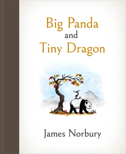Big Panda and Tiny Dragon, NORBURY,  James - Gebonden Gebonden - 9780241529324