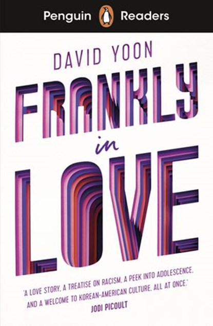 Penguin Readers Level 3: Frankly in Love (ELT Graded Reader), David Yoon - Ebook - 9780241534359