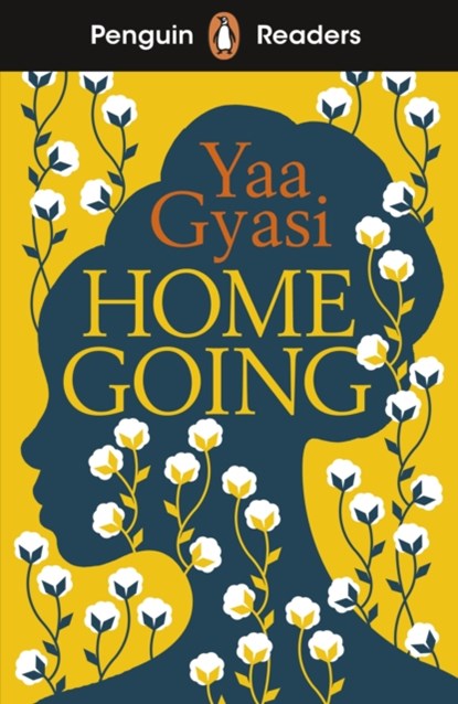 Penguin Readers Level 7: Homegoing (ELT Graded Reader), Yaa Gyasi - Paperback - 9780241542620