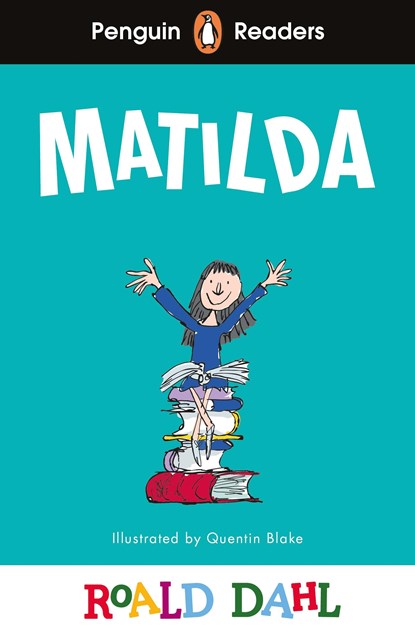 Penguin Readers Level 4: Roald Dahl Matilda (ELT Graded Reader), Roald Dahl - Paperback - 9780241610985