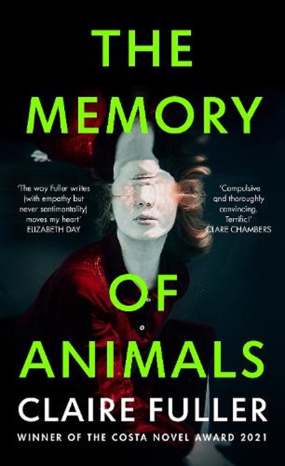 The Memory of Animals, Claire Fuller - Gebonden - 9780241614822
