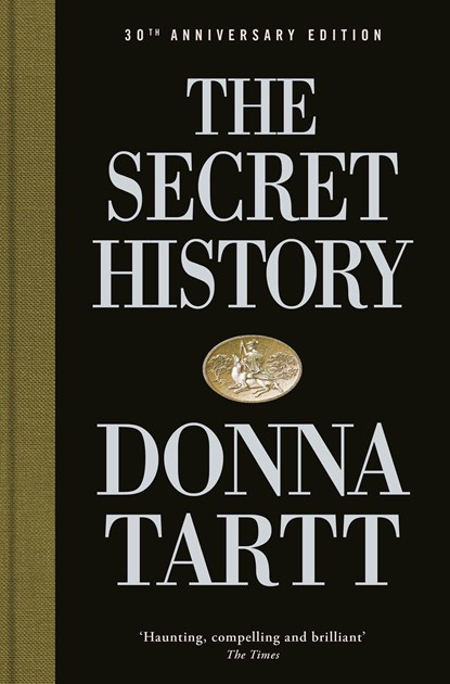 The Secret History, Donna Tartt - Gebonden Gebonden - 9780241621905