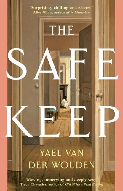 The Safekeep, Yael van der Wouden - Gebonden - 9780241652305