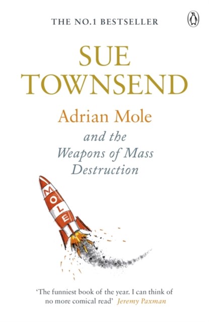 Adrian Mole and The Weapons of Mass Destruction, Sue Townsend - Paperback - 9780241960165