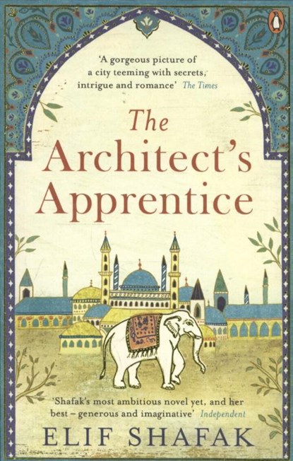 The Architect's Apprentice, Elif Shafak - Paperback - 9780241970942