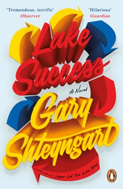 Lake Success, Gary Shteyngart - Ebook - 9780241984093