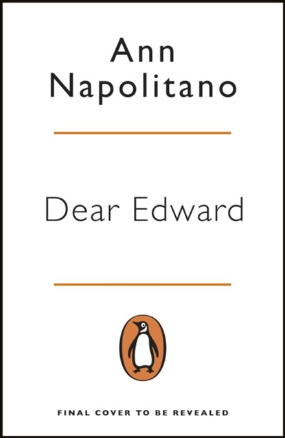 Dear Edward, Ann Napolitano - Paperback - 9780241985892