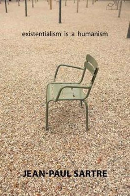 Sartre, J: Existentialism Is a Humanism, Jean-Paul Sartre - Paperback - 9780300115468