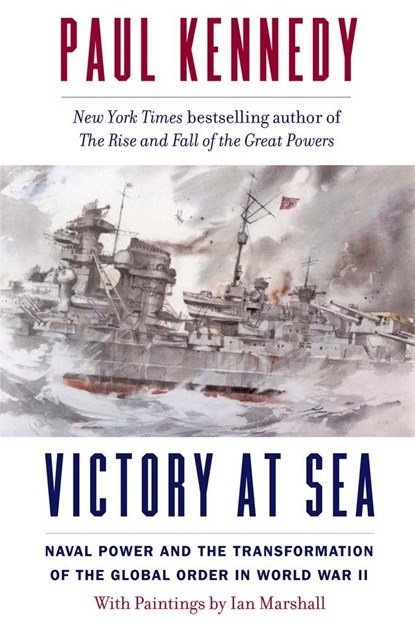 Victory at Sea, Paul Kennedy - Paperback - 9780300276787