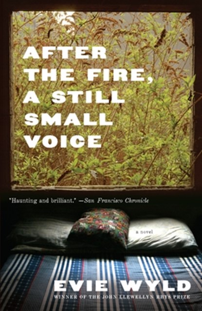 After the Fire, a Still Small Voice, Evie Wyld - Paperback - 9780307473387