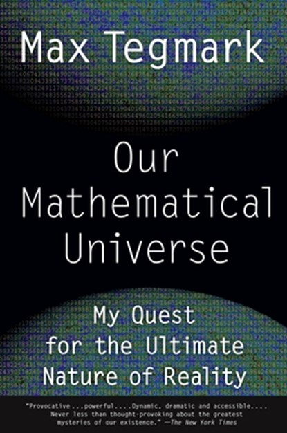 OUR MATHEMATICAL UNIVERSE, Max Tegmark - Paperback - 9780307744258
