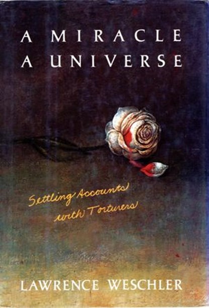 A Miracle, a Universe, Lawrence Weschler - Ebook - 9780307819031