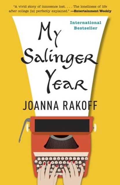My Salinger Year, Joanna Rakoff - Ebook - 9780307958013