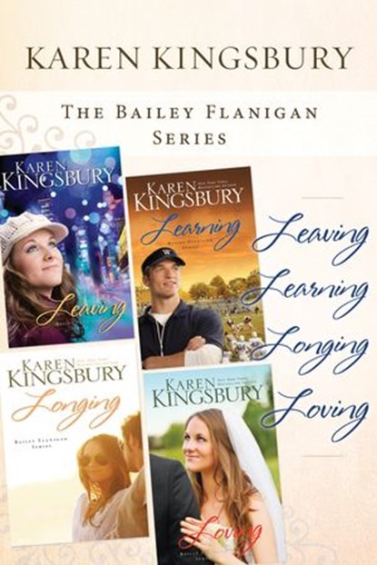 The Bailey Flanigan Collection, Karen Kingsbury - Ebook - 9780310342892