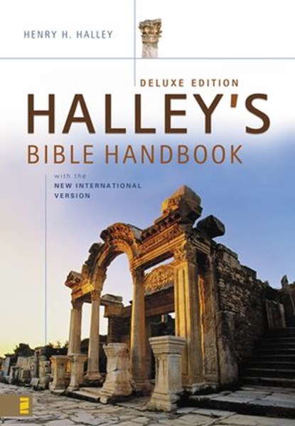 Halley's Bible Handbook with the New International Version---Deluxe Edition, Henry H. Halley - Ebook - 9780310877011