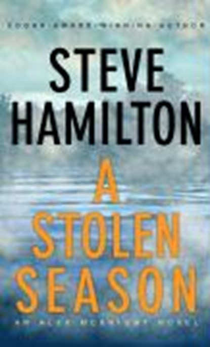 A Stolen Season, HAMILTON,  Steve - Paperback - 9780312355012