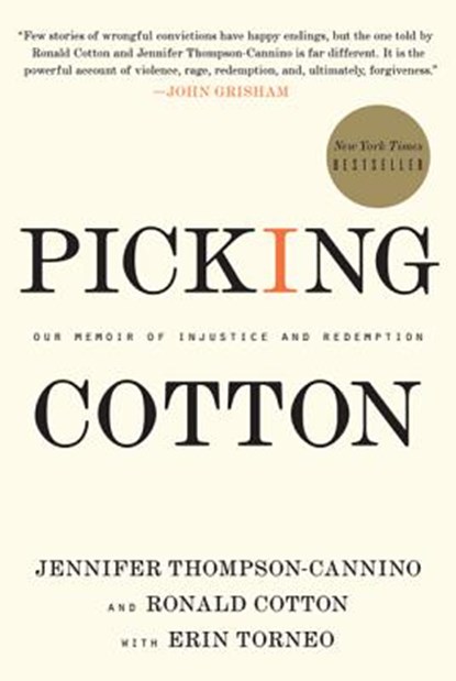 Picking Cotton, Jennifer Thompson-Cannino ; Ronald Cotton ; Erin Torneo - Paperback - 9780312599539