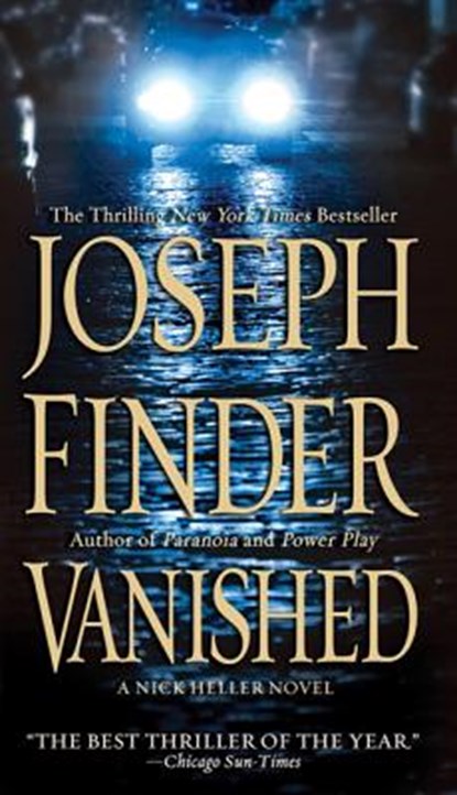VANISHED, JOSEPH FINDER - Paperback - 9780312946517