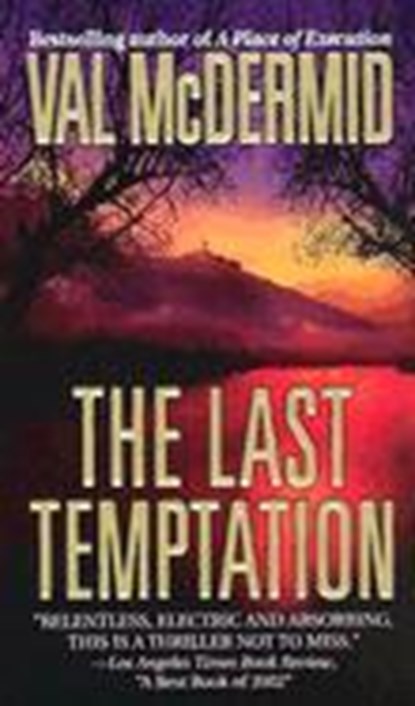 The Last Temptation, MCDERMID,  Val - Paperback - 9780312986315