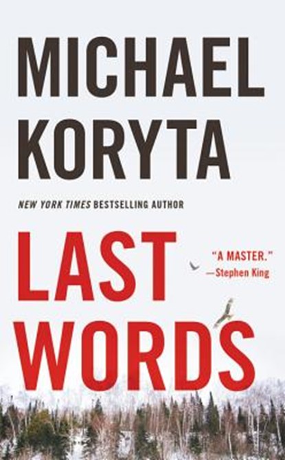 Last Words, Michael Koryta - Paperback - 9780316122658
